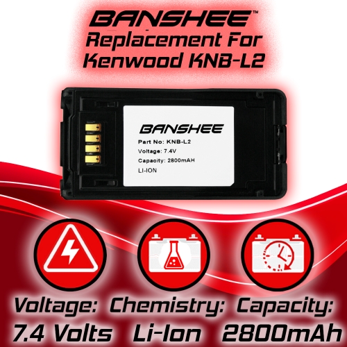 Banshee 2800mAh/7.4V Replacement Battery for Kenwood KNB-L1 KNB-L2 KNB-L3 KNB-N4 VP5430 TK-5430 P25 NX-5300 TK-5230 Battery